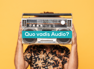 Quo vadis Audio?
